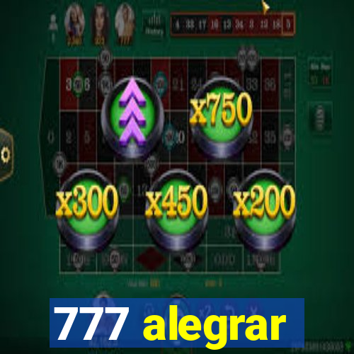 777 alegrar